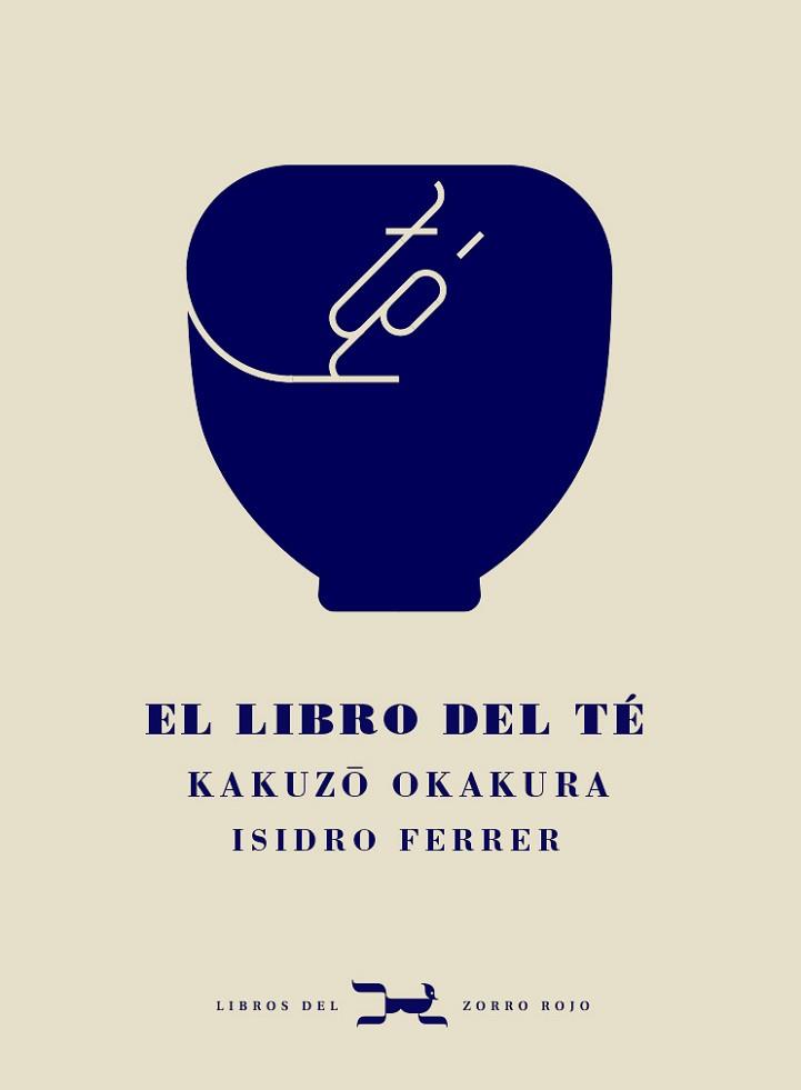 EL LIBRO DEL TÉ | 9788412229332 | OKAKURA,KAKUZO | Llibreria Geli - Llibreria Online de Girona - Comprar llibres en català i castellà