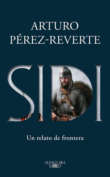 SIDI.UN RELATO DE FRONTERA | 9788420435473 | PÉREZ-REVERTE,ARTURO | Libreria Geli - Librería Online de Girona - Comprar libros en catalán y castellano