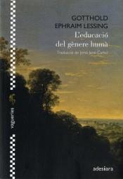 L'EDUCACIÓ DEL GÈNERE HUMÀ | 9788416948604 | LESSING,GOTTHOLD EPHRAIM | Llibreria Geli - Llibreria Online de Girona - Comprar llibres en català i castellà