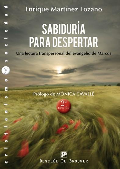 SABIDURIA PARA DESPERTAR | 9788433024824 | MARTINEZ LOZANO,ENRIQUE | Llibreria Geli - Llibreria Online de Girona - Comprar llibres en català i castellà