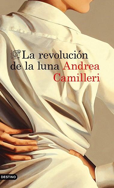 LA REVOLUCIóN DE LA LUNA | 9788423353392 | CAMILLERI,ANDREA | Llibreria Geli - Llibreria Online de Girona - Comprar llibres en català i castellà