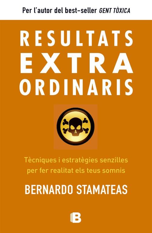 RESULTATS EXTRAORDINARIS | 9788466654890 | STAMATEAS,BERNARDO | Llibreria Geli - Llibreria Online de Girona - Comprar llibres en català i castellà