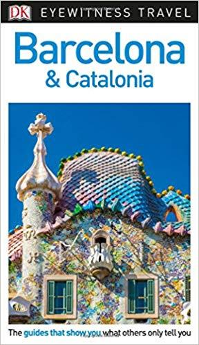 BARCELONA&CATALONIA(EYEWITNESS TRAVEL.EDITION 2018) | 9780241306055 | Llibreria Geli - Llibreria Online de Girona - Comprar llibres en català i castellà
