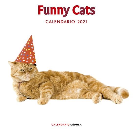 CALENDARIO FUNNY CATS 2021 | 9788448027674 | AA. VV. | Llibreria Geli - Llibreria Online de Girona - Comprar llibres en català i castellà