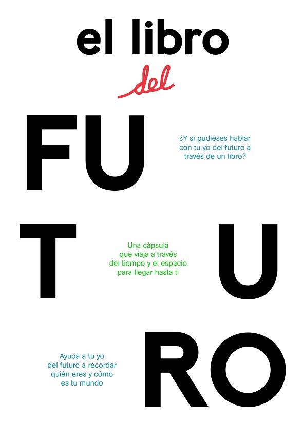 EL LIBRO DEL FUTURO | 9788416167777 | CARRO PÉREZ, JOANA/SÁNCHEZ RODRÍGUEZ, CÉSAR | Llibreria Geli - Llibreria Online de Girona - Comprar llibres en català i castellà