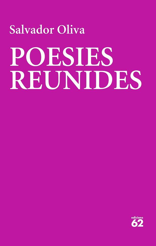 POESIES REUNIDES | 9788429780475 | OLIVA LLINÀS,SALVADOR | Llibreria Geli - Llibreria Online de Girona - Comprar llibres en català i castellà
