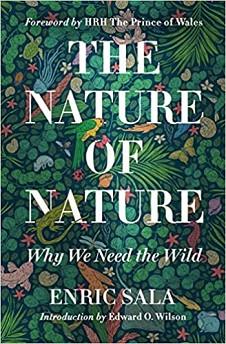 THE NATURE OF NATURE.WHY WE NEED THE WILD  | 9781426221019 | SALA,ENRIC | Llibreria Geli - Llibreria Online de Girona - Comprar llibres en català i castellà