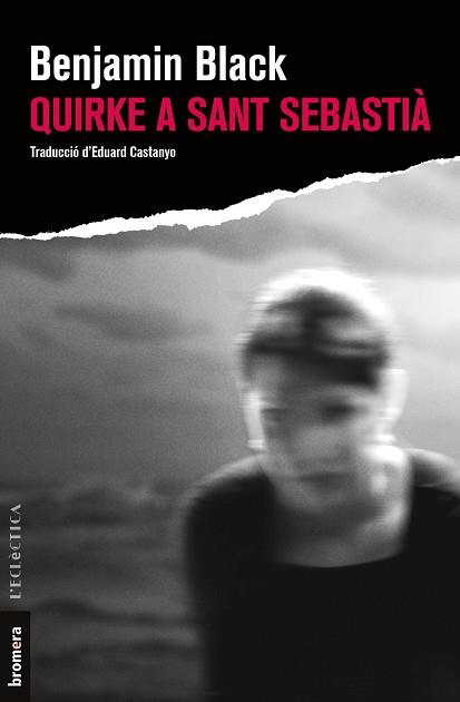 QUIRKE A SANT SEBASTIÀ | 9788413581392 | BLACK,BENJAMIN | Llibreria Geli - Llibreria Online de Girona - Comprar llibres en català i castellà