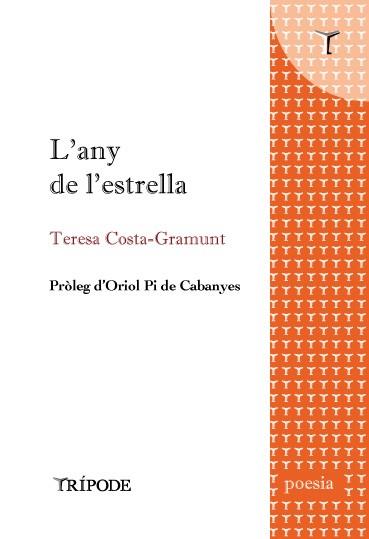 L'ANY DE L'ESTRELLA | 9788412392036 | COSTA-GRAMUNT,TERESA | Llibreria Geli - Llibreria Online de Girona - Comprar llibres en català i castellà