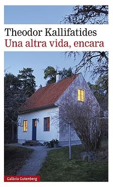 UNA ALTRA VIDA,ENCARA | 9788417971823 | KALLIFATIDES,THEODOR | Llibreria Geli - Llibreria Online de Girona - Comprar llibres en català i castellà