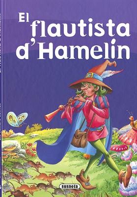 EL FLAUTISTA D'HAMELIN | 9788430541607 | SUSAETA, EQUIP | Llibreria Geli - Llibreria Online de Girona - Comprar llibres en català i castellà