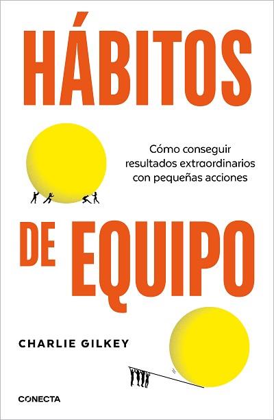HÁBITOS DE EQUIPO | 9788418053252 | GILKEY, CHARLIE | Llibreria Geli - Llibreria Online de Girona - Comprar llibres en català i castellà