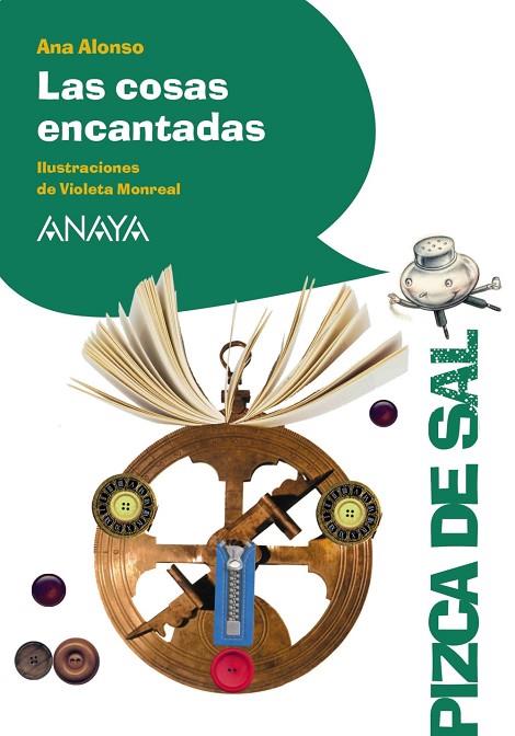 LAS COSAS ENCANTADAS | 9788469848852 | ALONSO,ANA | Llibreria Geli - Llibreria Online de Girona - Comprar llibres en català i castellà