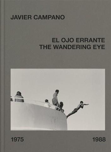 EL OJO ERRANTE | 9788418934216 | CAMPANO,JAVIER | Llibreria Geli - Llibreria Online de Girona - Comprar llibres en català i castellà