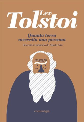 QUANTA TERRA NECESSITA UNA PERSONA (TAPA TOVA) | 9788419590398 | TOLSTOI,LEV | Llibreria Geli - Llibreria Online de Girona - Comprar llibres en català i castellà