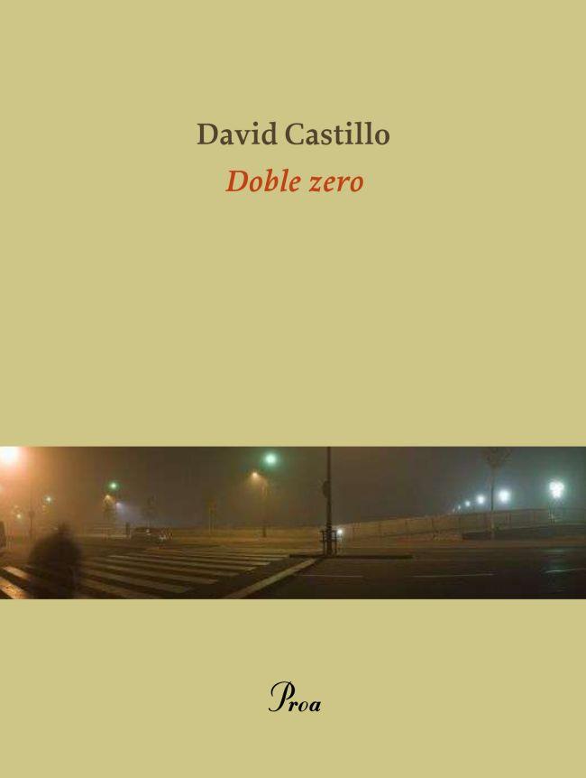 DOBLE ZERO | 9788475882680 | CASTILLO,DAVID | Llibreria Geli - Llibreria Online de Girona - Comprar llibres en català i castellà