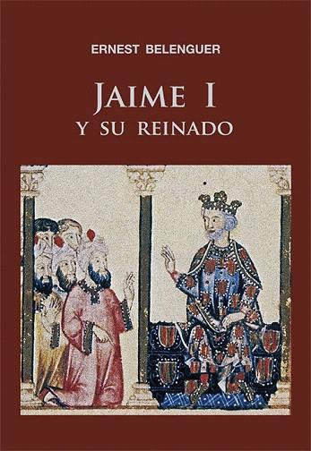 JAIME I Y SU REINADO | 9788497432467 | BELENGUER,ERNEST | Llibreria Geli - Llibreria Online de Girona - Comprar llibres en català i castellà