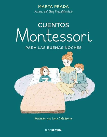 CUENTOS MONTESSORI PARA LAS BUENAS NOCHES | 9788417605148 | PRADA,MARTA | Llibreria Geli - Llibreria Online de Girona - Comprar llibres en català i castellà