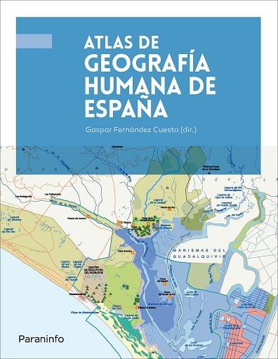 ATLAS DE GEOGRAFÍA HUMANA DE ESPAÑA | 9788428341370 | A.A.D.D. | Llibreria Geli - Llibreria Online de Girona - Comprar llibres en català i castellà