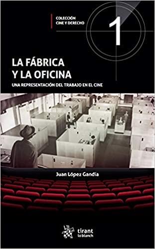 LA FÁBRICA Y LA OFICINA | 9788413780962 | LOPEZ GANDIA,JUAN | Llibreria Geli - Llibreria Online de Girona - Comprar llibres en català i castellà