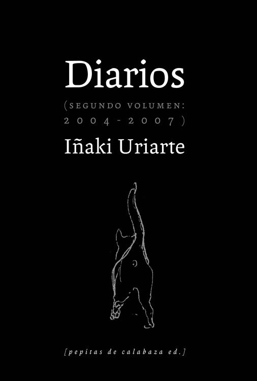 DIARIOS(SEGUNDO VOLUMEN) | 9788493834999 | URIARTE,IÑAKI | Llibreria Geli - Llibreria Online de Girona - Comprar llibres en català i castellà