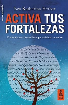 ACTIVA TUS FORTALEZAS | 9788417248970 | HERBER,EVA KATHEARINA | Llibreria Geli - Llibreria Online de Girona - Comprar llibres en català i castellà