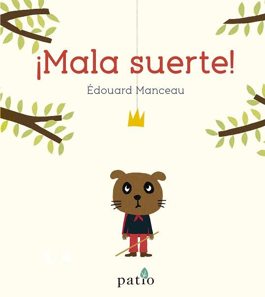 MALA SUERTE! | 9788417886677 | MANCEAU,ÉDOUARD | Llibreria Geli - Llibreria Online de Girona - Comprar llibres en català i castellà