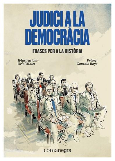 JUDICI A LA DEMOCRÀCIA.FRASES PER A LA HISTÒRIA | 9788417188955 | Libreria Geli - Librería Online de Girona - Comprar libros en catalán y castellano