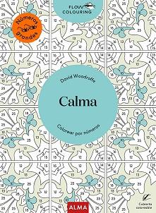 CALMA (FLOW COLOURING) | 9788418395918 | WOODROFFE,DAVID | Llibreria Geli - Llibreria Online de Girona - Comprar llibres en català i castellà