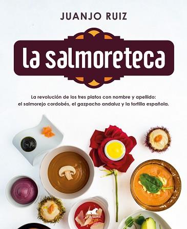 LA SALMORETECA | 9788418045189 | RUIZ, JUANJO | Llibreria Geli - Llibreria Online de Girona - Comprar llibres en català i castellà