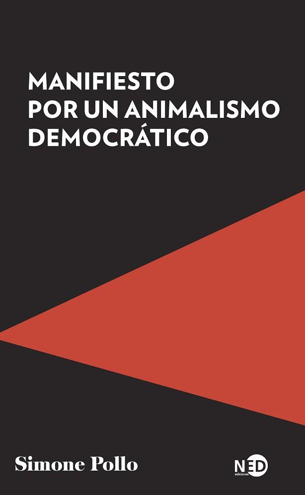 MANIFIESTO POR UN ANIMALISMO DEMOCRÁTICO | 9788418273766 | POLLO,SIMONE | Llibreria Geli - Llibreria Online de Girona - Comprar llibres en català i castellà