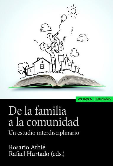 DE LA FAMILIA A LA COMUNIDAD.UN ESTUDIO INTERDISCIPLINARIO | 9788431334604 | HURTADO DOMÍNGUEZ,RAFAEL/ATHIÉ LÁMBARRI,MARÍA DEL ROSARIO | Llibreria Geli - Llibreria Online de Girona - Comprar llibres en català i castellà