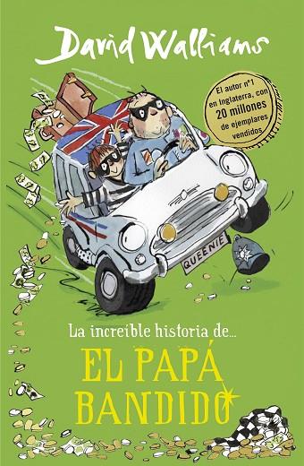 LA INCREÍBLE HISTORIA DE...EL PAPÁ BANDIDO | 9788490439548 | WALLIAMS,DAVID | Llibreria Geli - Llibreria Online de Girona - Comprar llibres en català i castellà