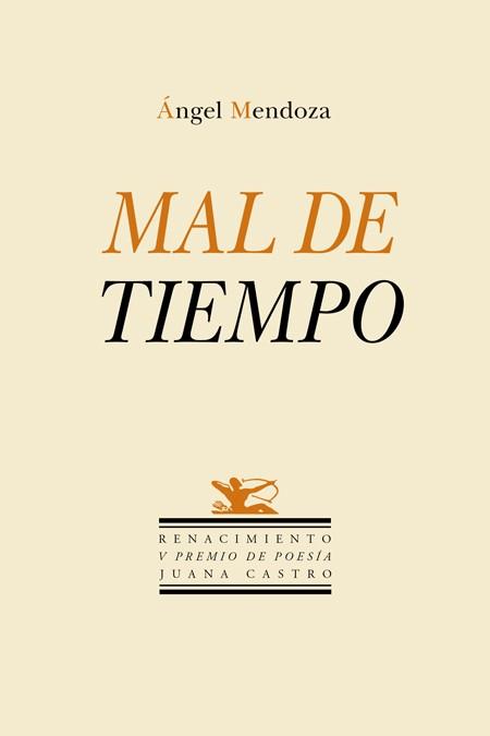 MAL DE TIEMPO | 9788417550646 | MENDOZA,ÁNGEL | Llibreria Geli - Llibreria Online de Girona - Comprar llibres en català i castellà
