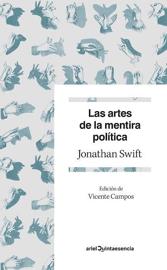 LAS ARTES DE LA MENTIRA POLÍTICA | 9788434432765 | SWIFT,JONATHAN | Llibreria Geli - Llibreria Online de Girona - Comprar llibres en català i castellà