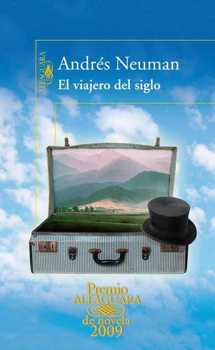 EL VIAJERO DEL SIGLO | 9788420422350 | NEUMAN,ANDRES | Llibreria Geli - Llibreria Online de Girona - Comprar llibres en català i castellà