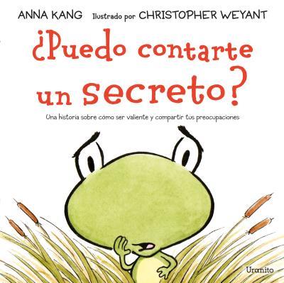 PUEDO CONTARTE UN SECRETO? | 9788416773398 | KANG,ANNA | Llibreria Geli - Llibreria Online de Girona - Comprar llibres en català i castellà