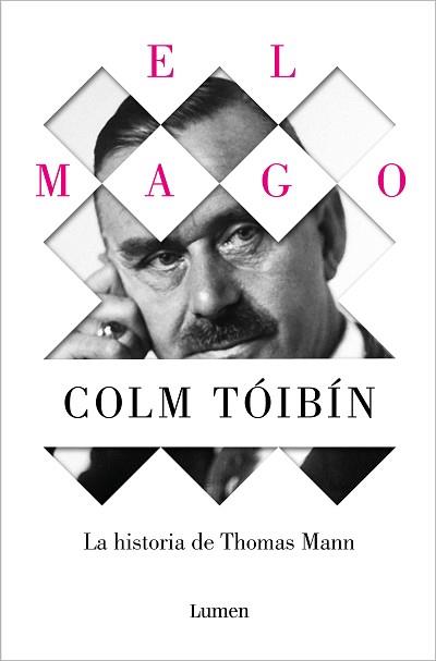 EL MAGO.LA HISTORIA DE THOMAS MANN | 9788426488916 | TÓIBÍN,COLM | Llibreria Geli - Llibreria Online de Girona - Comprar llibres en català i castellà