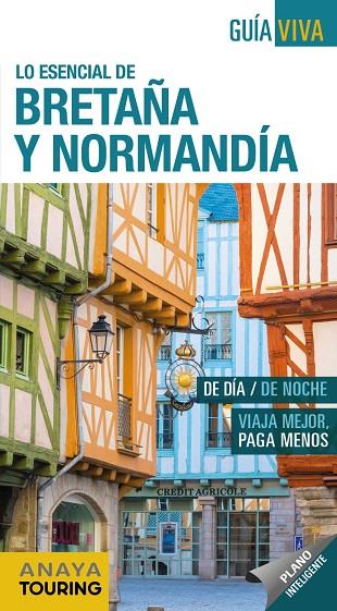 BRETAÑA Y NORMANDÍA(GUIA VIVA.EDICION 2019) | 9788491581680 | Llibreria Geli - Llibreria Online de Girona - Comprar llibres en català i castellà