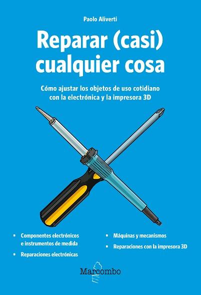 REPARAR(CASI)CUALQUIER COSA | 9788426726391 | ALIVERTI,PAOLO | Llibreria Geli - Llibreria Online de Girona - Comprar llibres en català i castellà