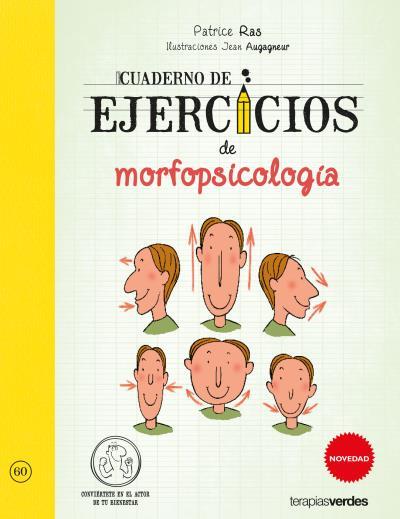 CUADERNO DE EJERCICIOS DE MORFOPSICOLOGÍA | 9788416972562 | RAS,PATRICE/AUGAGNEUR,JEAN | Llibreria Geli - Llibreria Online de Girona - Comprar llibres en català i castellà