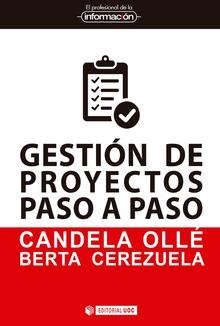 GESTIóN DE PROYECTOS PASO A PASO | 9788491169116 | OLLÉ,CANDELA/CEREZUELA,BERTA | Llibreria Geli - Llibreria Online de Girona - Comprar llibres en català i castellà