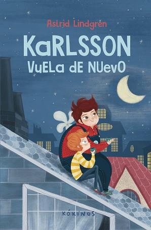 KARLSSON VUELA DE NUEVO | 9788419475367 | LINDGREN,ASTRID | Llibreria Geli - Llibreria Online de Girona - Comprar llibres en català i castellà