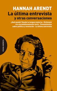 LA ÚLTIMA ENTREVISTA Y OTRAS CONVERSACIONES | 9788494366482 | ARENDT,HANNAH | Llibreria Geli - Llibreria Online de Girona - Comprar llibres en català i castellà