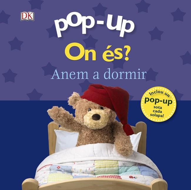 POP-UP.ON ÉS? ANEM A DORMIR | 9788499067339 | SIRETT,DAWN | Llibreria Geli - Llibreria Online de Girona - Comprar llibres en català i castellà