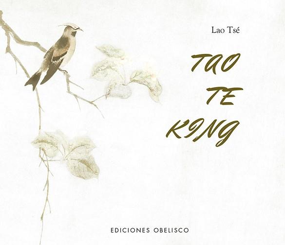 TAO TE KING | 9788491118206 | LAO TSE | Llibreria Geli - Llibreria Online de Girona - Comprar llibres en català i castellà
