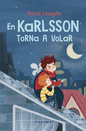 EN KARLSSON TORNA A VOLAR | 9788419475374 | LINDGREN,ASTRID | Llibreria Geli - Llibreria Online de Girona - Comprar llibres en català i castellà