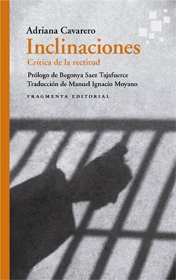 INCLINACIONES.CRÍTICA DE LA RECTITUD | 9788417796662 | CAVARERO,ADRIANA | Llibreria Geli - Llibreria Online de Girona - Comprar llibres en català i castellà
