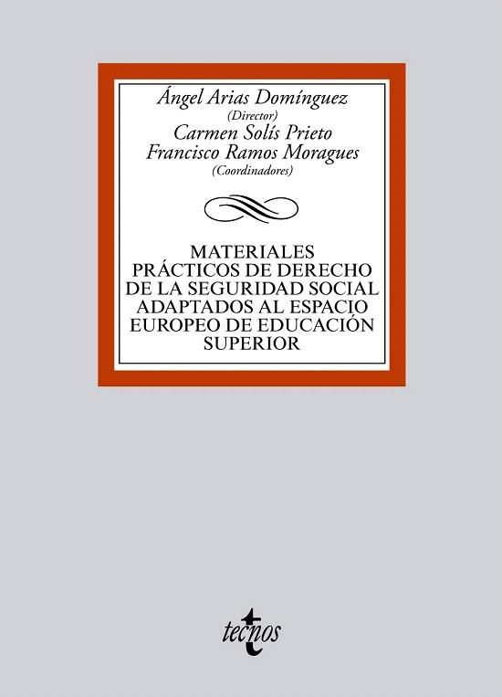 MATERIALES PRÁCTICOS DE DERECHO DE LA SEGURIDAD SOCIAL ADAPTADOS AL ESPACIO EURO | 9788430959860 | ARIAS DOMÍNGUEZ,ÁNGEL/DÍAZ BERNARDO,LUIS/GUTIÉRREZ PÉREZ,MIGUEL/JAVATO OLLERO,MARÍA JOSÉ/PALOMIN | Llibreria Geli - Llibreria Online de Girona - Comprar llibres en català i castellà