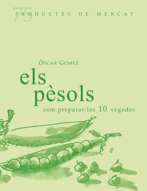 ELS PÈSOLS,COM PREPARAR-LOS 10 VEGADES | 9788412531688 | GOMEZ,OSCAR | Llibreria Geli - Llibreria Online de Girona - Comprar llibres en català i castellà